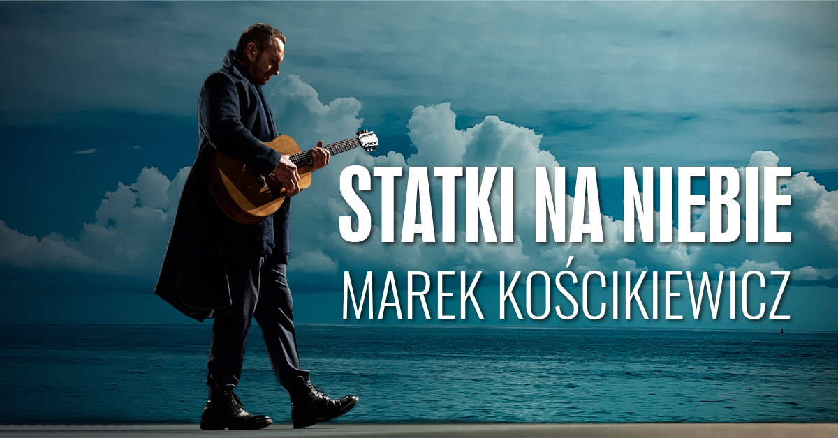 Marek Koscikiewicz Statki na niebie