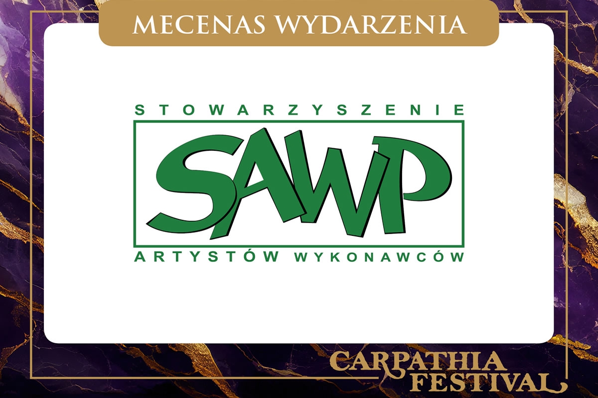 Stowarzyszenie Artystów Wykonawców SAWP jednym z fundatorów nagrody Grand Prix XIX „Carpathia Festival” 2023