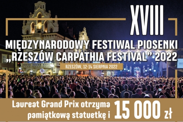 XVIII Międzynarodowy Festiwal Piosenki „Carpathia Festival” - Rzeszów 2022